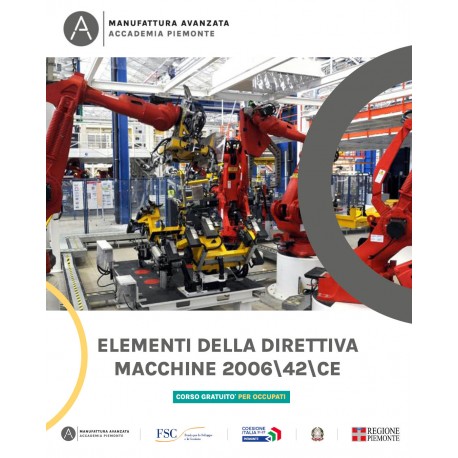 ELEMENTI DELLA DIRETTIVA MACCHINE 200642CE