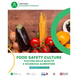 FOOD SAFETY CULTURE - CULTURA DELLA QUALITÀ E SICUREZZA ALIMENTARE