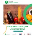 FOOD SAFETY CULTURE - CULTURA DELLA QUALITÀ E SICUREZZA ALIMENTARE