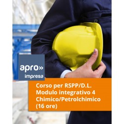 Corso per RSPP/D.L. - Modulo integrativo 4 – Chimico/Petrolchimico (16 ore)