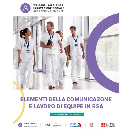 ELEMENTI DELLA COMUNICAZIONE E LAVORO DI EQUIPE IN RSA