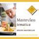 Masterclass tematica/ Thematic masterclass