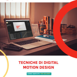 TECNICHE DI DIGITAL MOTION DESIGN