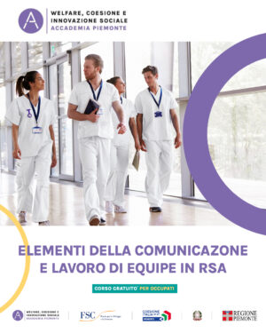 ELEMENTI DELLA COMUNICAZIONE E LAVORO DI EQUIPE IN RSA